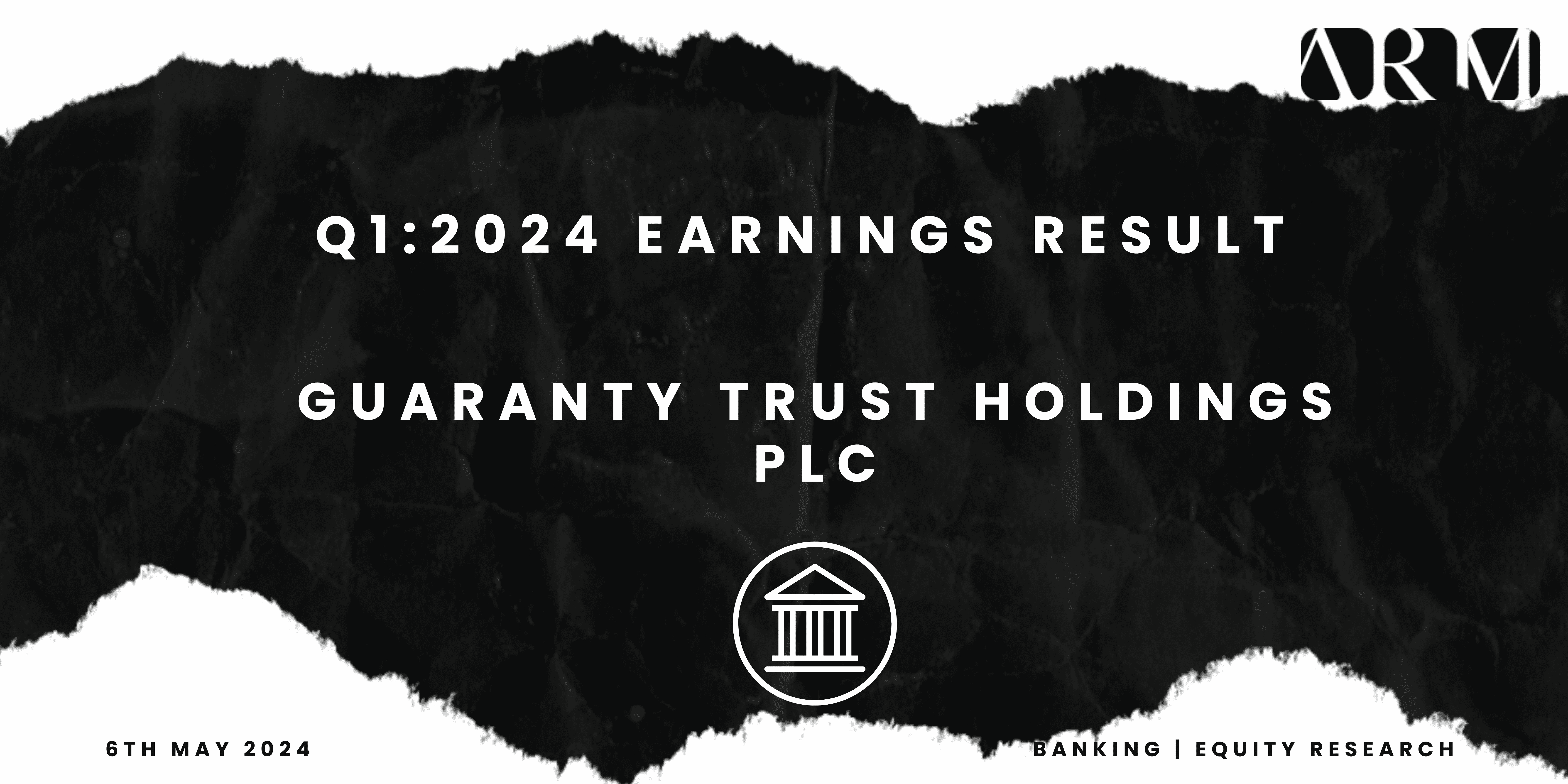 Q12024 Earnings Update GTCo Performance Bolstered by Fair Value Gain