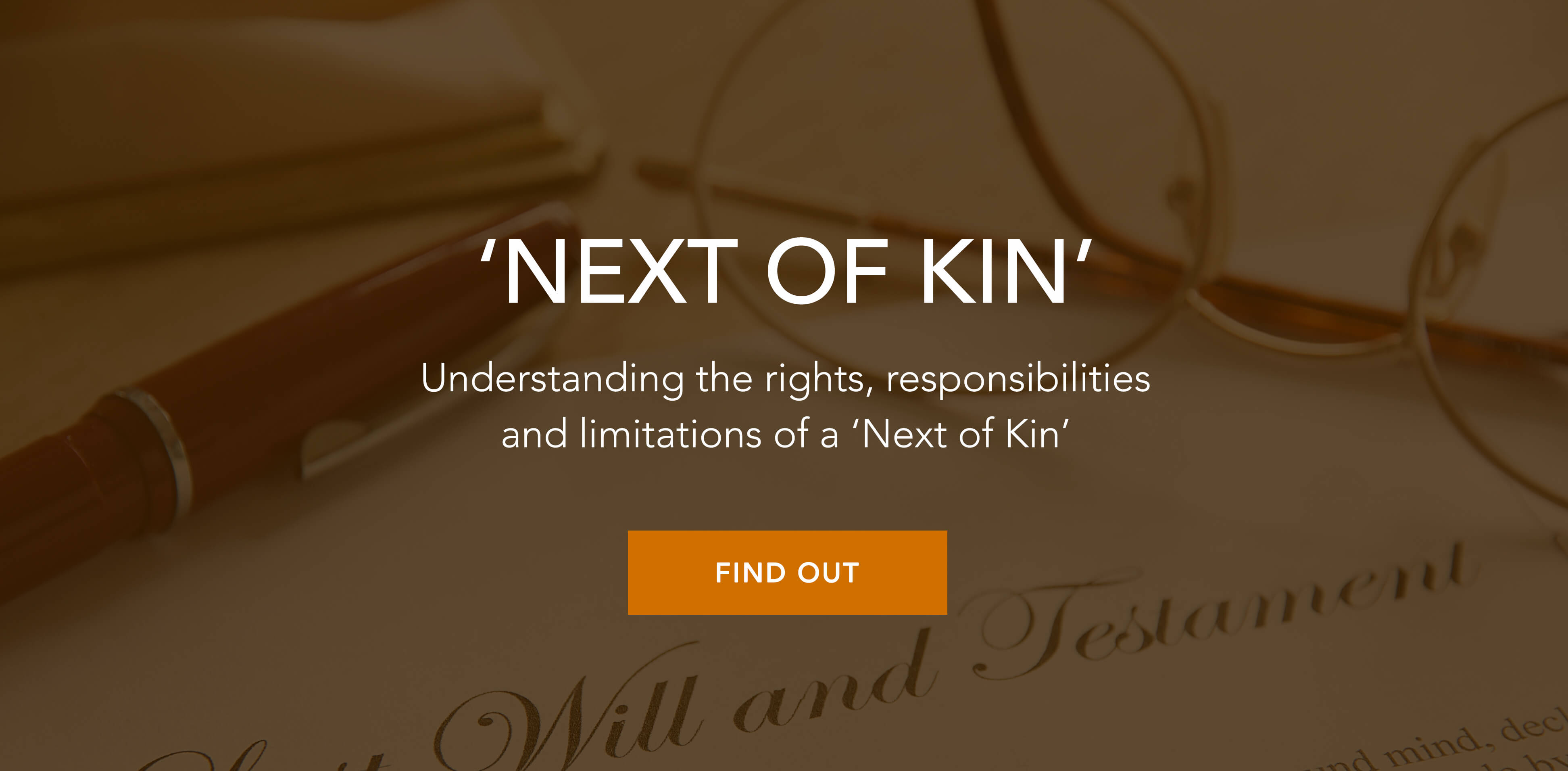 What does ‘Next of Kin’ mean?
