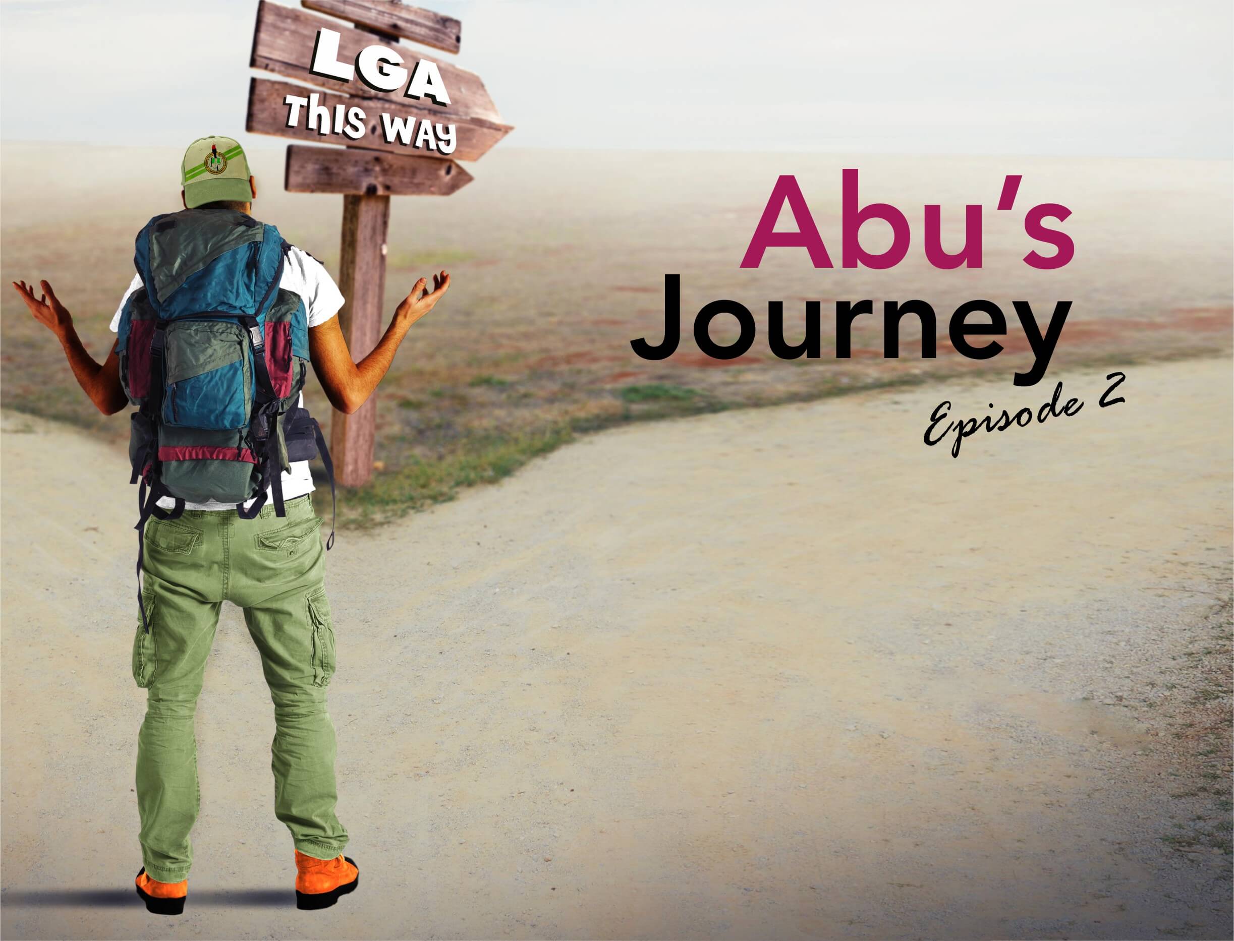 Abu’s Journey (2): NYSC PPA ordeal