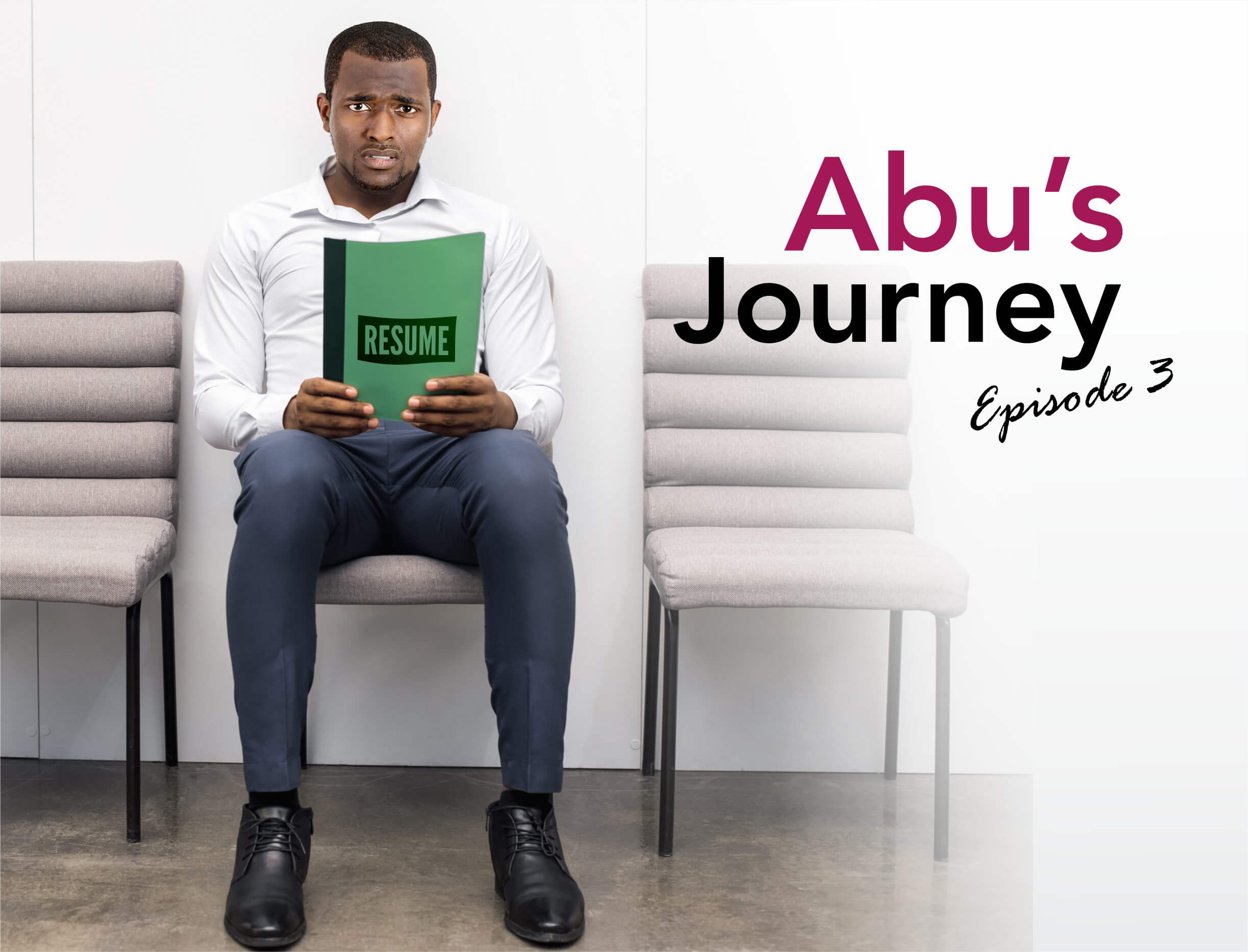 Abu’s journey (3): Job search begins