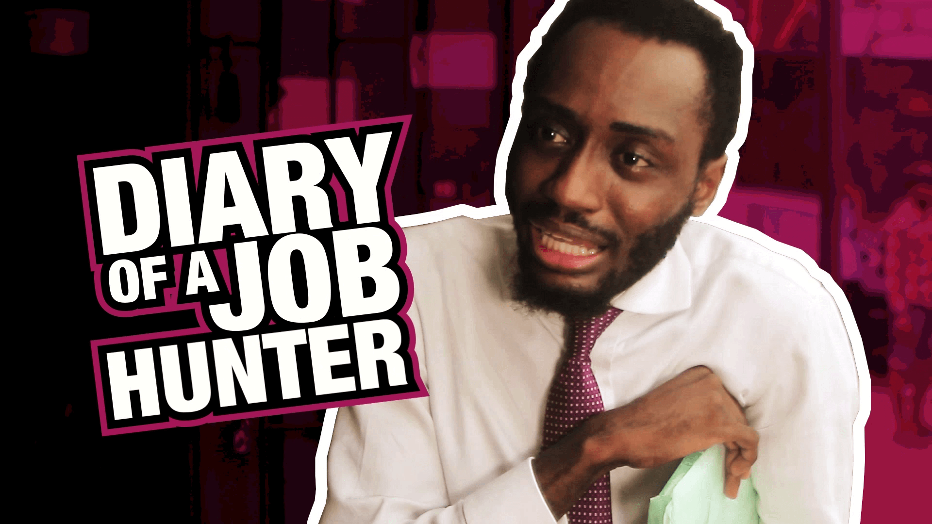 Watch the trailer: Diary of a Job Hunter